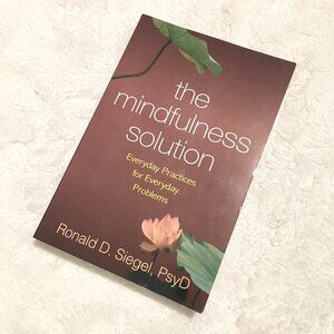 2/$25 'The Mindfulness Solution' Softcover Book Fourth Copy